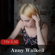 AnnyWalke：自由国探秘，13V-5.3G视频，稀有资源，服装道具怼脸上