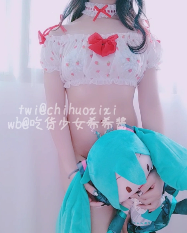 吃货少女希希酱16.7g合集：老资源补充，收藏必备！