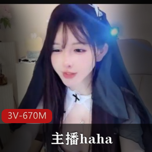 主播haha长腿女神3V-670M,颜值炸裂水花四溅修长小腿