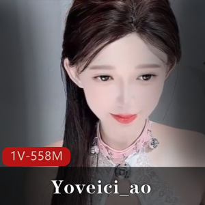 stripchat女神Yoveici_ao道具秀:美颜绝美,视频时长12分48秒,小伙伴们快来下载定制秀吧!